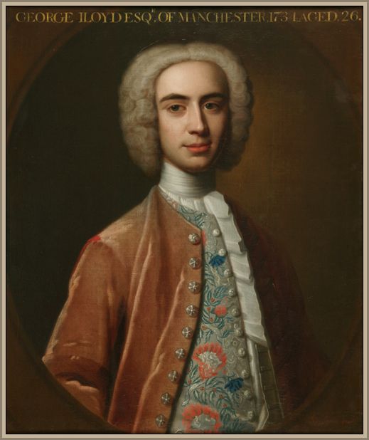 George Lloyd of Manchester born 1708