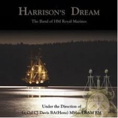 Band of HM Royal Marines - Harrison's Dream 